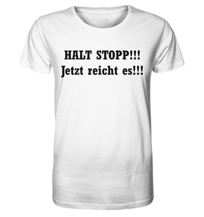 HALT STOPP!!! - Organic Basic Shirt